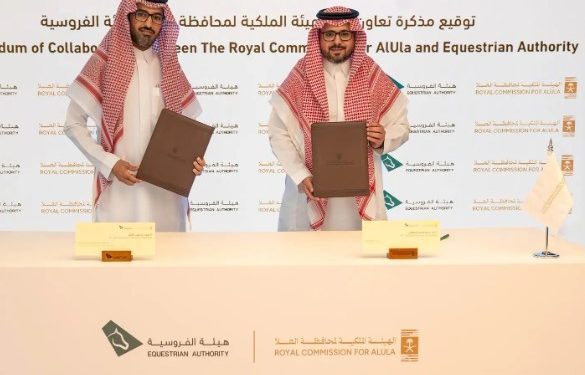 الهيئة الملكية لمحافظة الُعلا توقّع مذكرة تعاون مع هيئة الفروسية الهيئة الملكية لمحافظة الُعلا